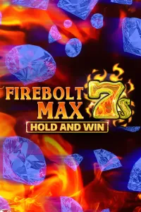 Firebolt Max 7s Hold and Win